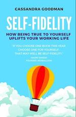 Self-Fidelity