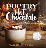 Poetry and Hot Chocolate 