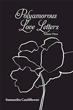Polyamorous Love Letters