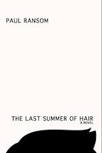 The Last Summer of Hair 