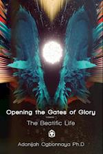 Opening the Gates of Glory 