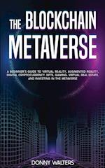 The Blockchain Metaverse