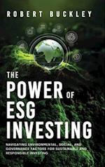 The Power of ESG Investing