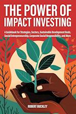 The Power of Impact Investing