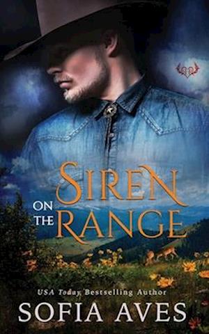 Siren on the Range