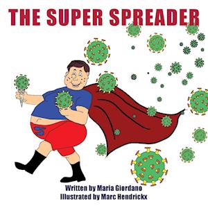 The Super Spreader