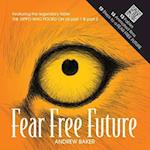 Fear Free Future 