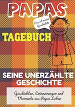 Papas Tagebuch - Seine unerzählte Geschichte