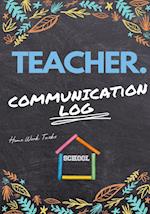 Teacher Communication Log: Log all Student, Parent, Emergency Contact and Medical/Health Details | 7 x 10 Inch | 110 Pages 