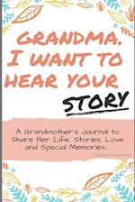 Grandma, I Want to Hear Your Story