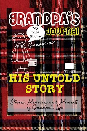 Grandpa's Journal - His Untold Story