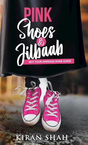 Pink Shoes and Jilbaab