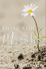 Living With Miracles 