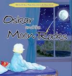Oskar and the Moon Rocks 