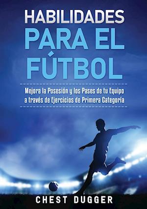 Habilidades para el Fútbol