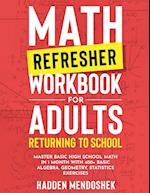 Math Refresher Workbook for Adults Returning to School