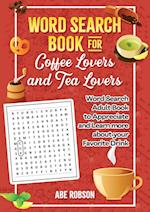 Word Search Book for Coffee Lovers and Tea Lovers