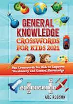 General Knowledge Crosswords for Kids 2021