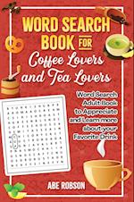 Word Search Book for Coffee Lovers and Tea Lovers