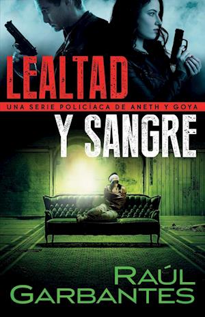 Lealtad y sangre