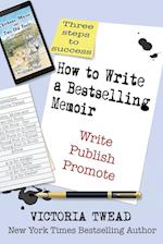 How to Write a Bestselling Memoir