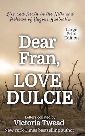 Dear Fran, Love Dulcie - LARGE PRINT