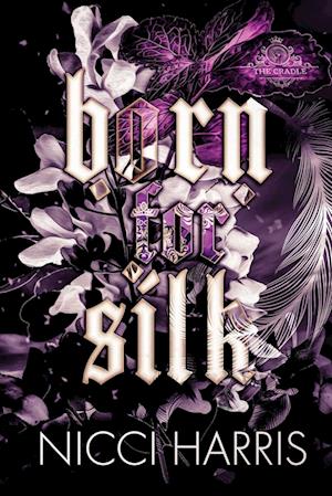 Born For Silk