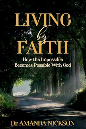 Living By Faith