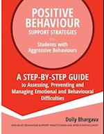 Positive Behaviour Support Strategies for Students with Aggressive Behaviour