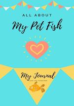 All About My Pet Fish