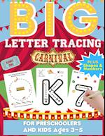 Big Letter Tracing For Preschoolers And Kids Ages 3-5