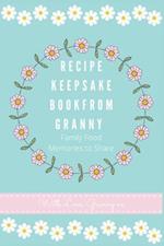 Recipe Keepsake Book From Granny 