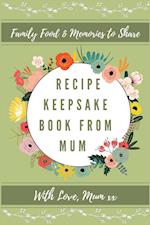 Recipe Keepsake Book From Mum