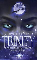 Trinity - Embracing Hope 