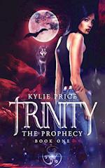 Trinity - The Prophecy 