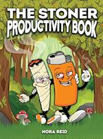 The Stoner Productivity Book - An Adult Stoner Activity Book With Psychedelic Coloring Pages, Sudokus, Word Searches and More - For Stress Relief & Re