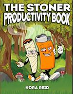 The Stoner Productivity Book - An Adult Stoner Activity Book With Psychedelic Coloring Pages, Sudokus, Word Searches and More - For Stress Relief & Relaxation