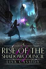 Rise of the Shadowcouncil