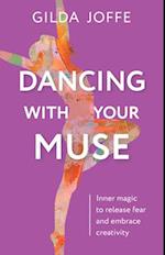 Dancing With Your Muse