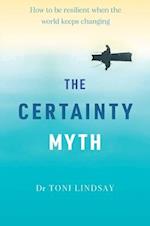 Certainty Myth The