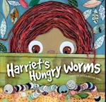 Harriet's Hungry Worms