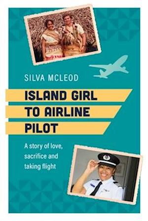 Island Girl to Airline Pilot