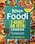Ninja Foodi 2-Basket Air Fryer Cookbook 