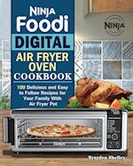 Ninja Foodi Digital Air Fry Oven Cookbook