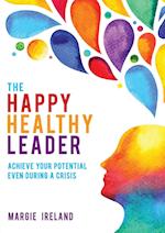 The Happy Healthy Leader