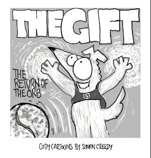 The Gift - Return of the Orb