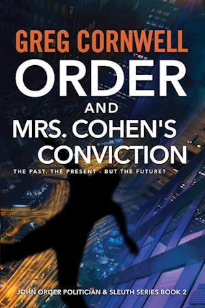 Order and Mrs Cohen's Conviction