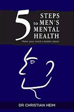 5 Steps to Men's Mental Health