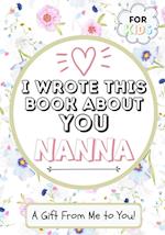 I Wrote This Book About You Nanna