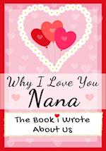 Why I Love You Nana